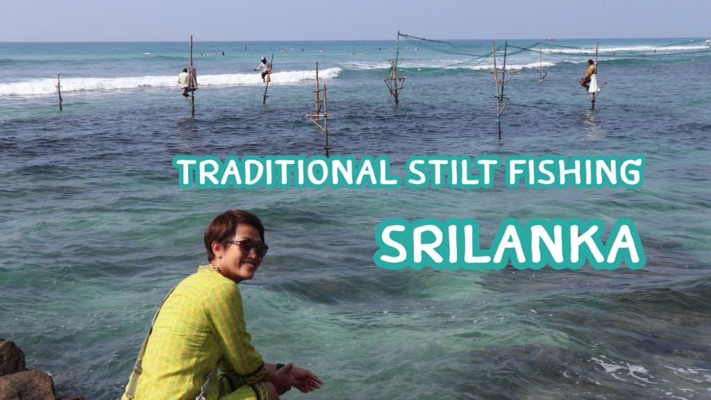ตกปลาสไตล์ศรีลังกา (Stilt Fishing)